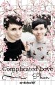 Complicated Love (Phan) by arcticfox167