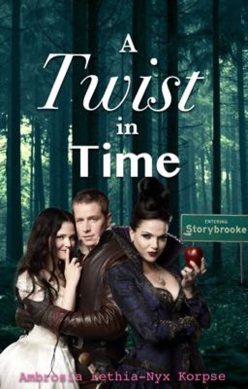 A Twist in Time ||OUAT|| by KittySpalla