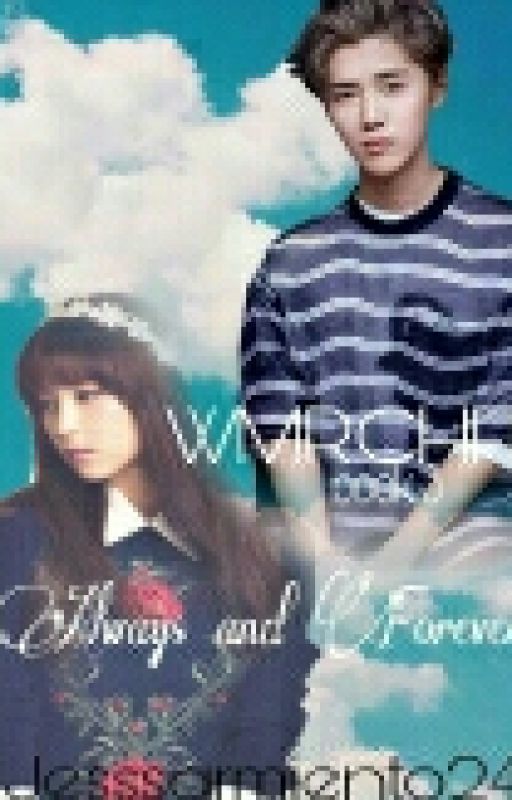 WMRCHFIL BOOK 3: Always And Forever by jesssarmiento24