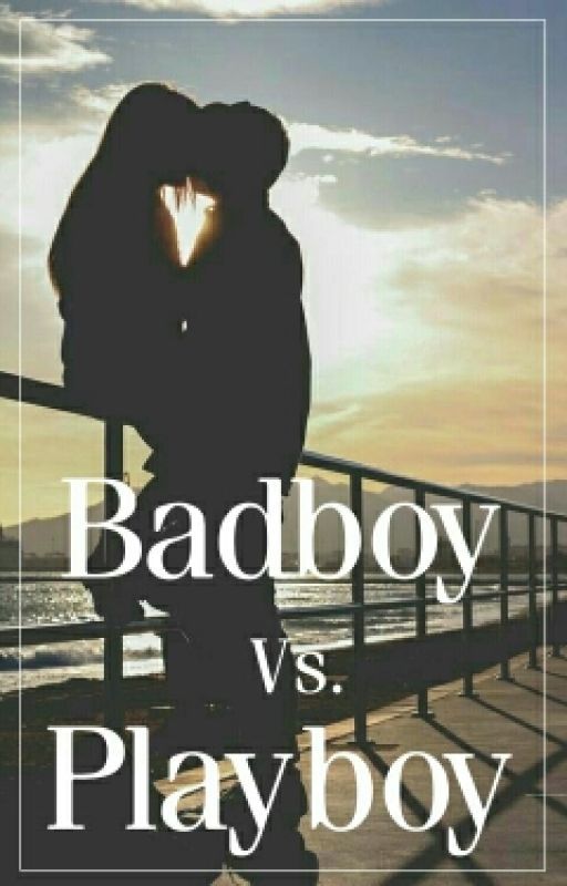 Playboy vs. Badboy by Vers_us