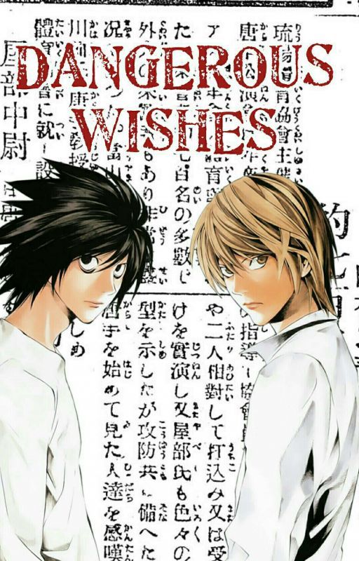 Dangerous Wishes (Death Note) by im-soo-fancy