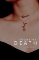 Courting Death | Book 3 by twelvewonderingstars