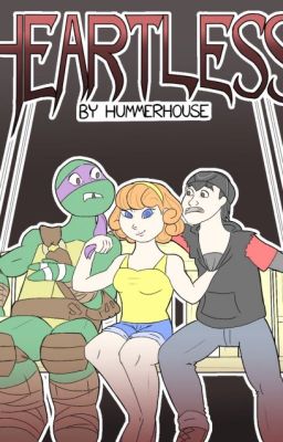 Heartless (TMNT fan fiction) cover