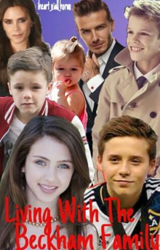 Living With The Beckham Family by iheart_niall_horan