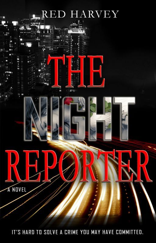 The Night Reporter ✔ by Red_Harvey