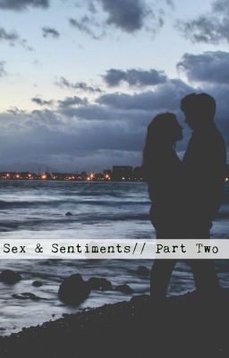 Sex & Sentiments Part Two// Ashton Irwin cover