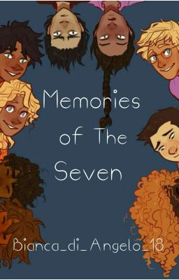 Memories of the Seven (PJO) [COMPLETED] cover