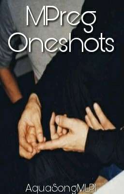 MPreg One-Shots √ cover