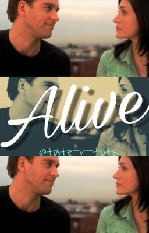 Alive // NCIS & Tate by tate-r-tots