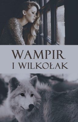 Wampir i wilkołak cover