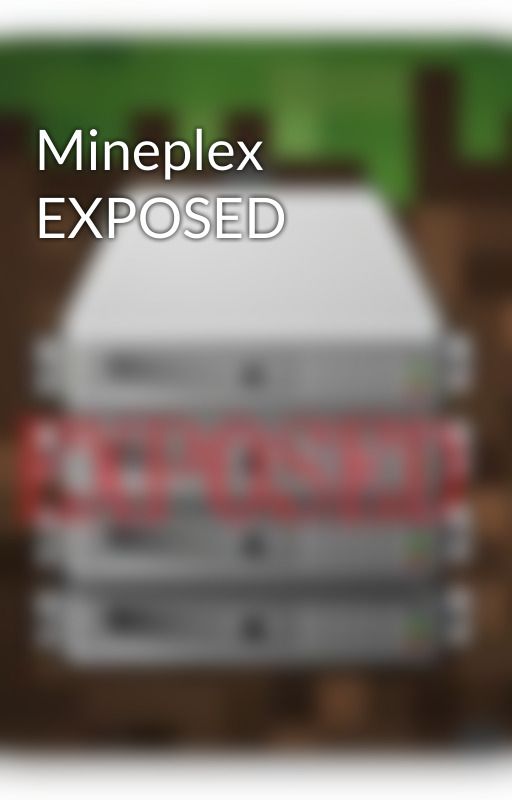 Mineplex EXPOSED by Serverexposedalrdy