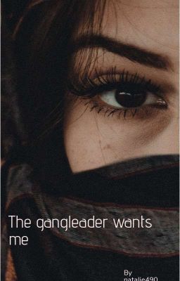 The gangleader wants me. (Complete) cover