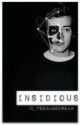 Insidious by 1D_TeenageDream