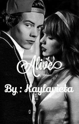 Alive {Haylor} cover