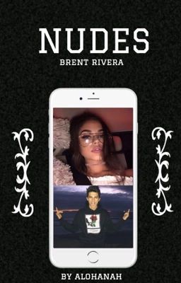 nudes | brent rivera cover