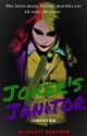 Joker's Janitor                                        (FANFICTION) by Scarlett_Heathen