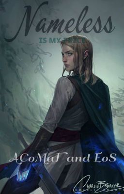 Nameless ( A Court of Mist and Fury and Throne of Glass Crossover) cover