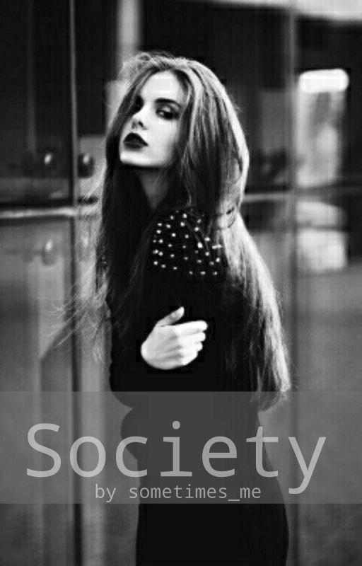 Society by sometimes_me