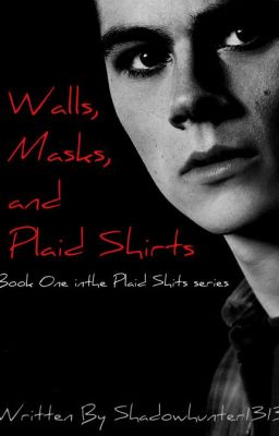 Walls, Masks and Plaid Shirts (Book One of the 'Plaid Shirts' series) cover