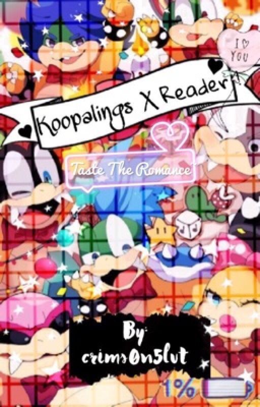 ✶ Koopalings x Reader ✶ by hiighflow