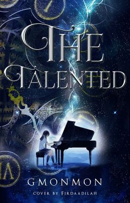 The Talented [END] (Baca Lengkap Di Dreame/Innovel) cover