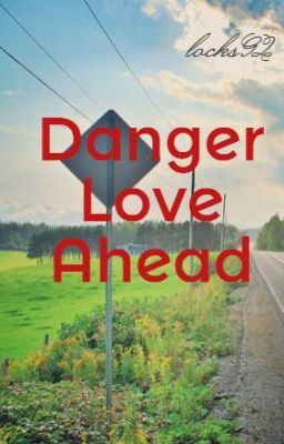 Danger Love Ahead cover