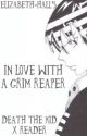 In Love with a Grim Reaper (Death The Kid x Reader) by Elizabeth-Hall