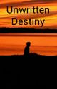 Unwritten Destiny (A Ponyboy Curtis Love Story) by outsiders_obsessed12