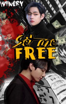 Set me Free [Vkook] cover