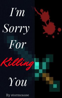 I'm Sorry For Killing You cover