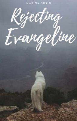 Rejecting Evangeline | ✓ cover