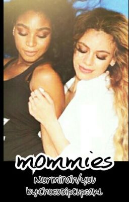 mommies Lauren/you norminah/you (completed) cover