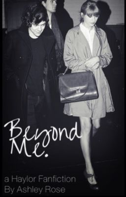 Beyond Me. {Haylor} cover