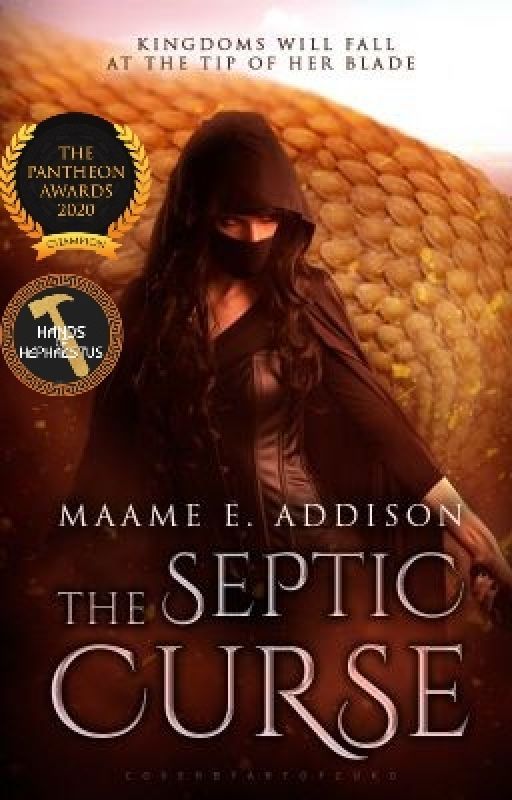 The Septic Curse ★ Catalyst Saga Book Two by May_Flower123