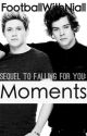 Moments by FootballWithNiall