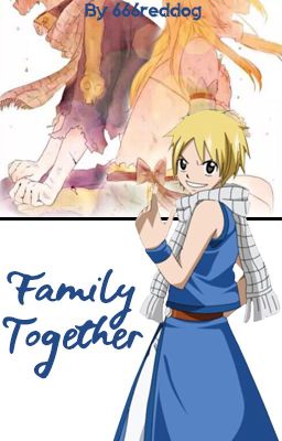 Family Together (NaLu) cover