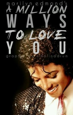 A MILLION WAYS TO LOVE YOU™ Book 1✔️ cover