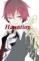 Haunting (Karma x Reader) by FAIRY_MYTHS