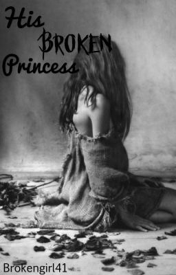 His broken princess|✔️ cover