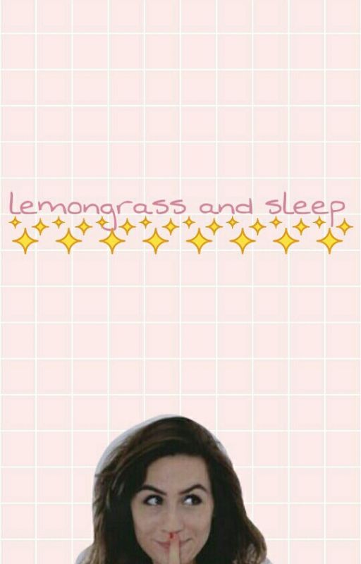 lemongrass and sleep // doddleoddle fic by hearteyeshowell