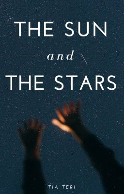 The Sun And The Stars •completed• cover