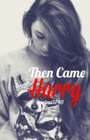 Then Came Harry by sarina3740