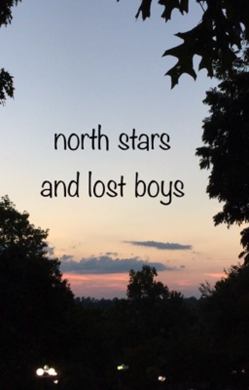 north stars and lost boys by crybabyhowelI