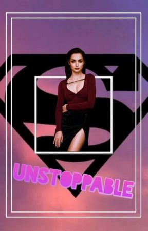 Unstoppable [Under Editing] by Janet_Agron