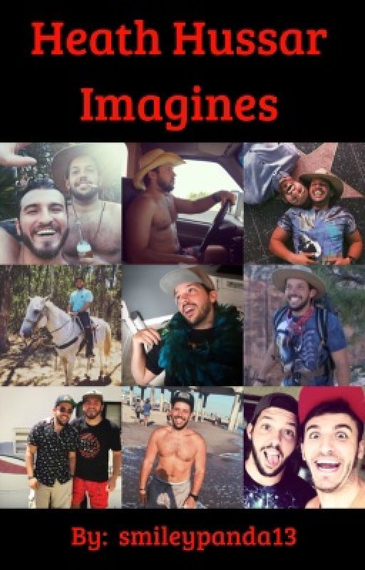 Heath Hussar x Reader Imagines  by smileypanda13