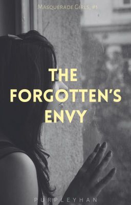 The Forgotten's Envy (Masquerade Girls, #1) cover