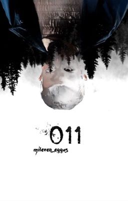 011 ~ A Mileven Fanfic cover