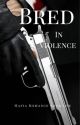 Bred In Violence (A Mafia Romance Book One) #𝐁𝐨𝐨𝐤 𝟏 by writingRo