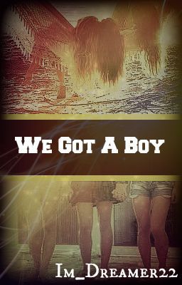 We Got A Boy cover