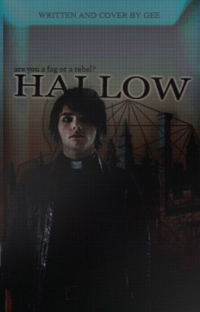 HALLOW // frerard by LEATHERMOUTH